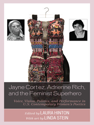 cover image of Jayne Cortez, Adrienne Rich, and the Feminist Superhero